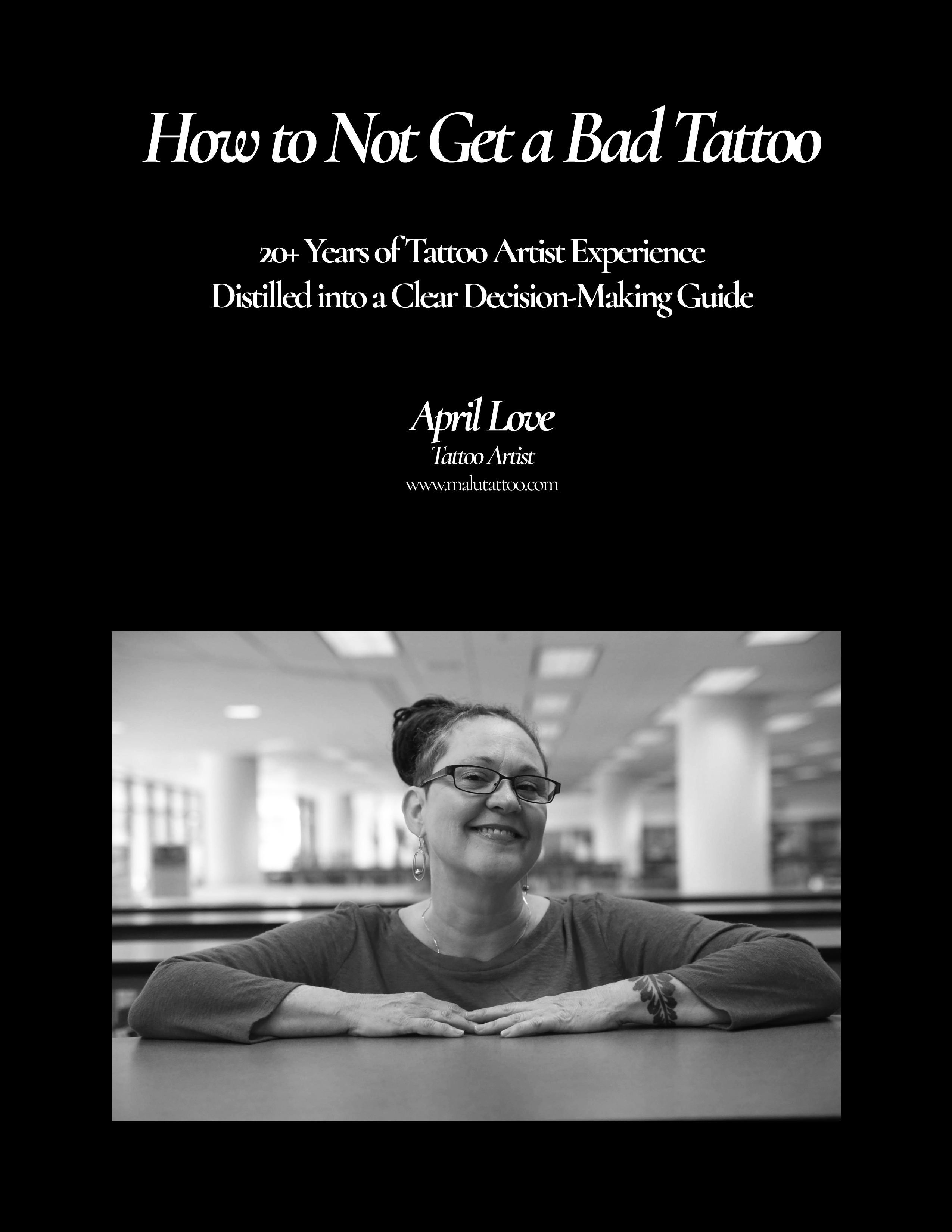 How Not to Get a Bad Tattoo PDF Guide by April Love